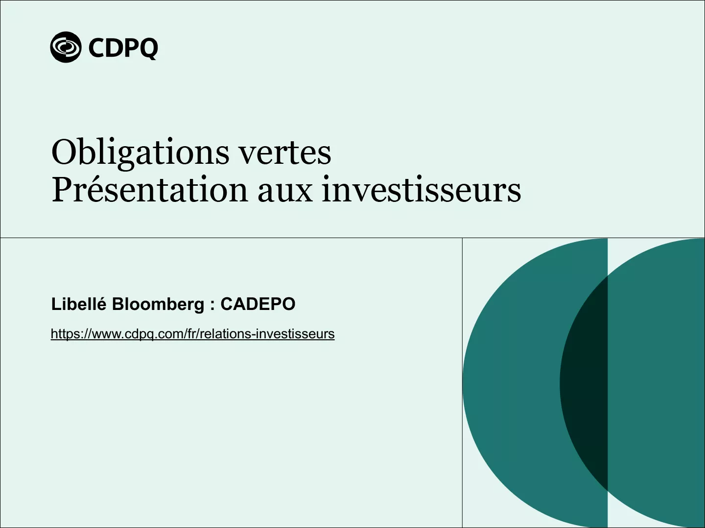 Obligations vertes Présentations aux investisseurs